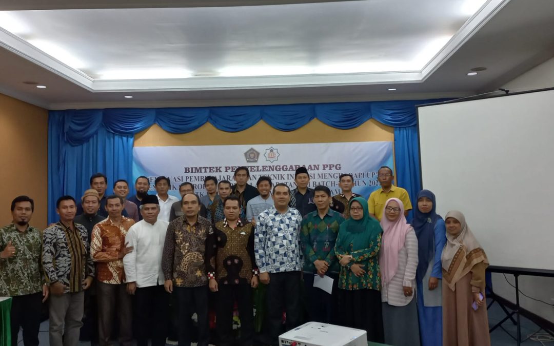 FTK MELAKSANAKAN BIMTEK PENYELENGGARAAN PPG BATCH-2 FTK UIN MATARAM