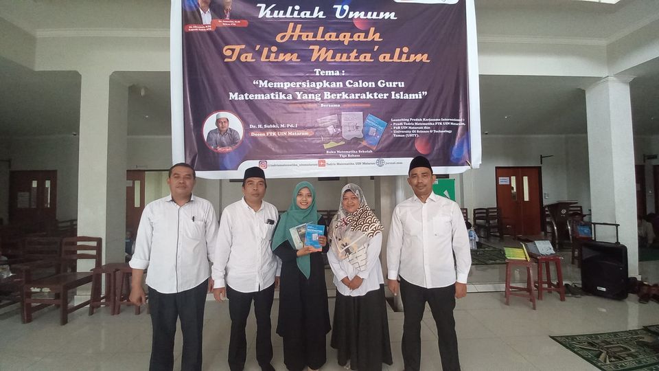 KULIAH UMUM, PRODI TADRIS MATEMATIKA FTK UIN MATARAM LOUNCHING BUKU MATEMATIKA 3 BAHASA