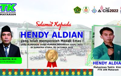 HENDRY ALDIAN MAHASISWA TADRIS KIMIA FTK UIN MATARAM RAIH MEDALI EMAS