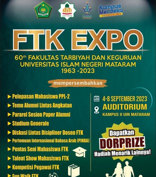 JANGAN LEWATKAN EXPO FTK UIN MATARAM, TANGGAL 4 s/d 8 SEPTEMBER 2023