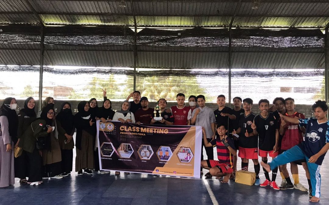 HMJ Prodi Tadris Fisika UIN Mataram Sukses Gelar Class Meeting sebagai Penutup Semester Genap Tahun 2022