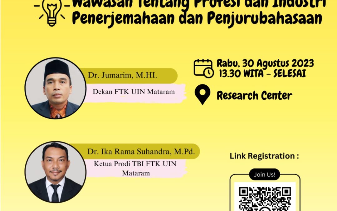 Prodi TBI Gelar SG dengan tema Wawasan Tentang Profesi dan Industri Penerjemahan dan Penjurubahasaan