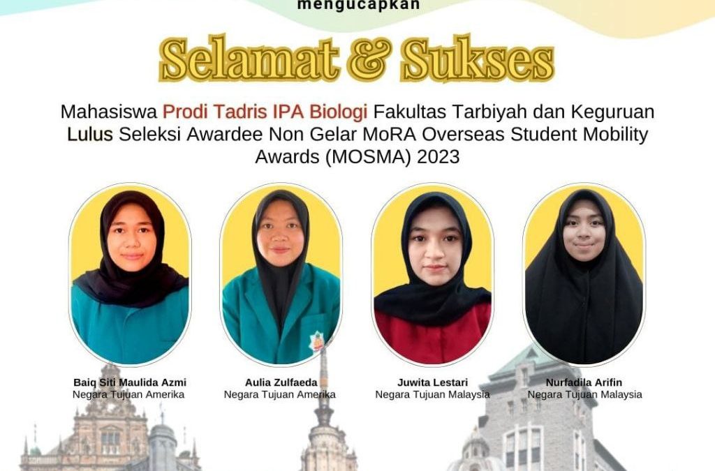 EMPAT MAHASISWA TADRIS IPA FTK UIN MATARAM RAIH BEASISWA NON GELAR KE AMERIKA DANÂ MALAYSIA