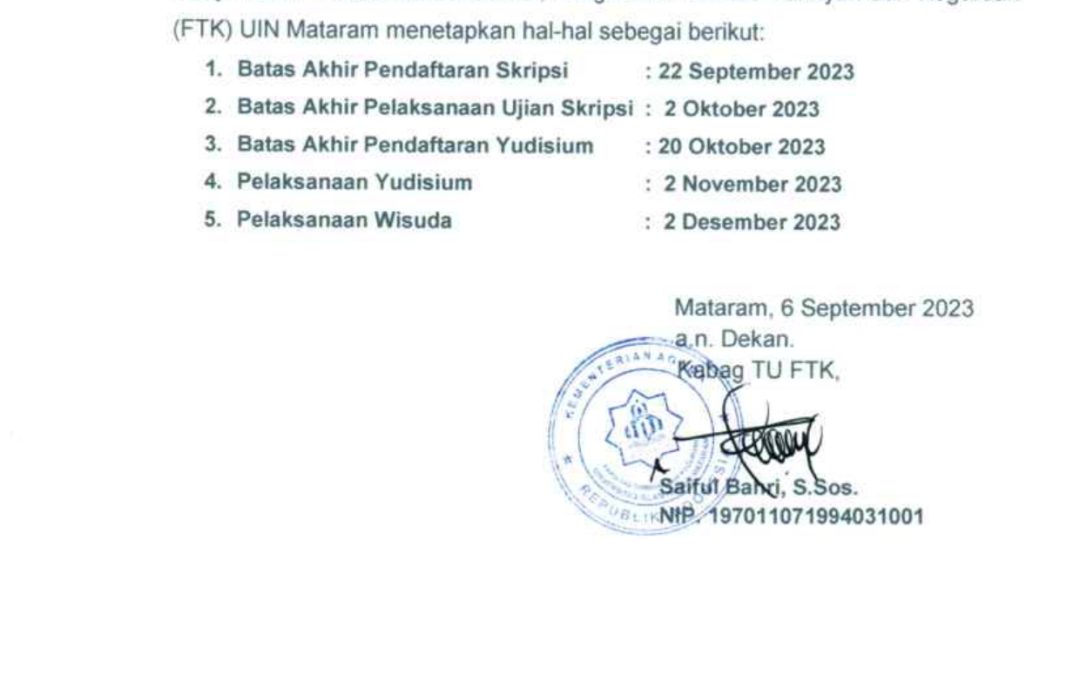Pengumuman  Pendaftaran Skripsi dan Yudisium FTK, Semester Ganjil 2023/2024