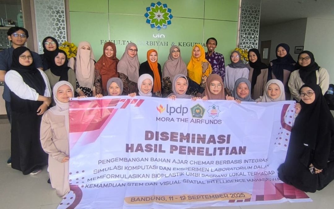 Diseminasi Hasil Penelitian Tim MORA The Airfunds – LPDP : Pengembangan Bahan Ajar ChemAR Berbasis Integrasi Simulasi Komputasi dan Eksperimen Laboratorium Dalam Memformulasikan Bioplastik Umbi Sabrang Lokal Terhadap Kemampuan STEM dan Visual Spatial Intelligence Mahasiswa